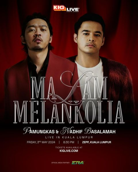 Pamungkas & Nadhif Basalamah │Malam Melankolia' live in Kuala Lumpur