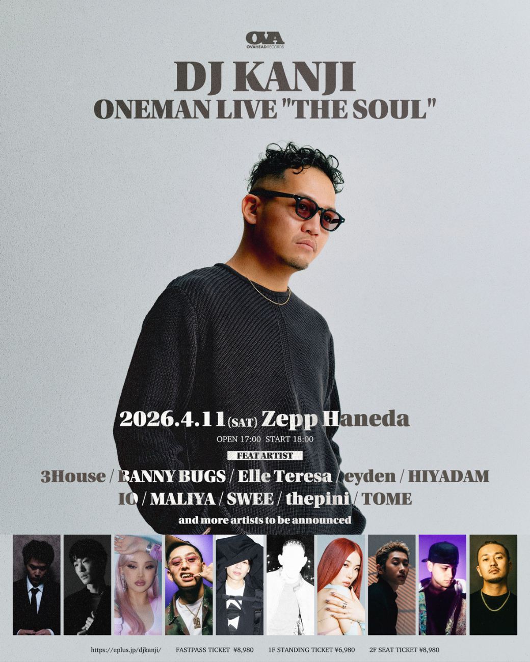 DJ KANJI3House / BANNY BUGS / Elle Teresa / eyden / HIYADAM / IO / MALIYA / SWEE / thepini / TOMEetc…