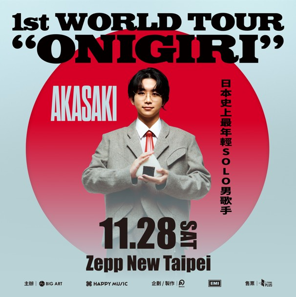AKASAKI│AKASAKI 1st WORLD TOUR "ONIGIRI"