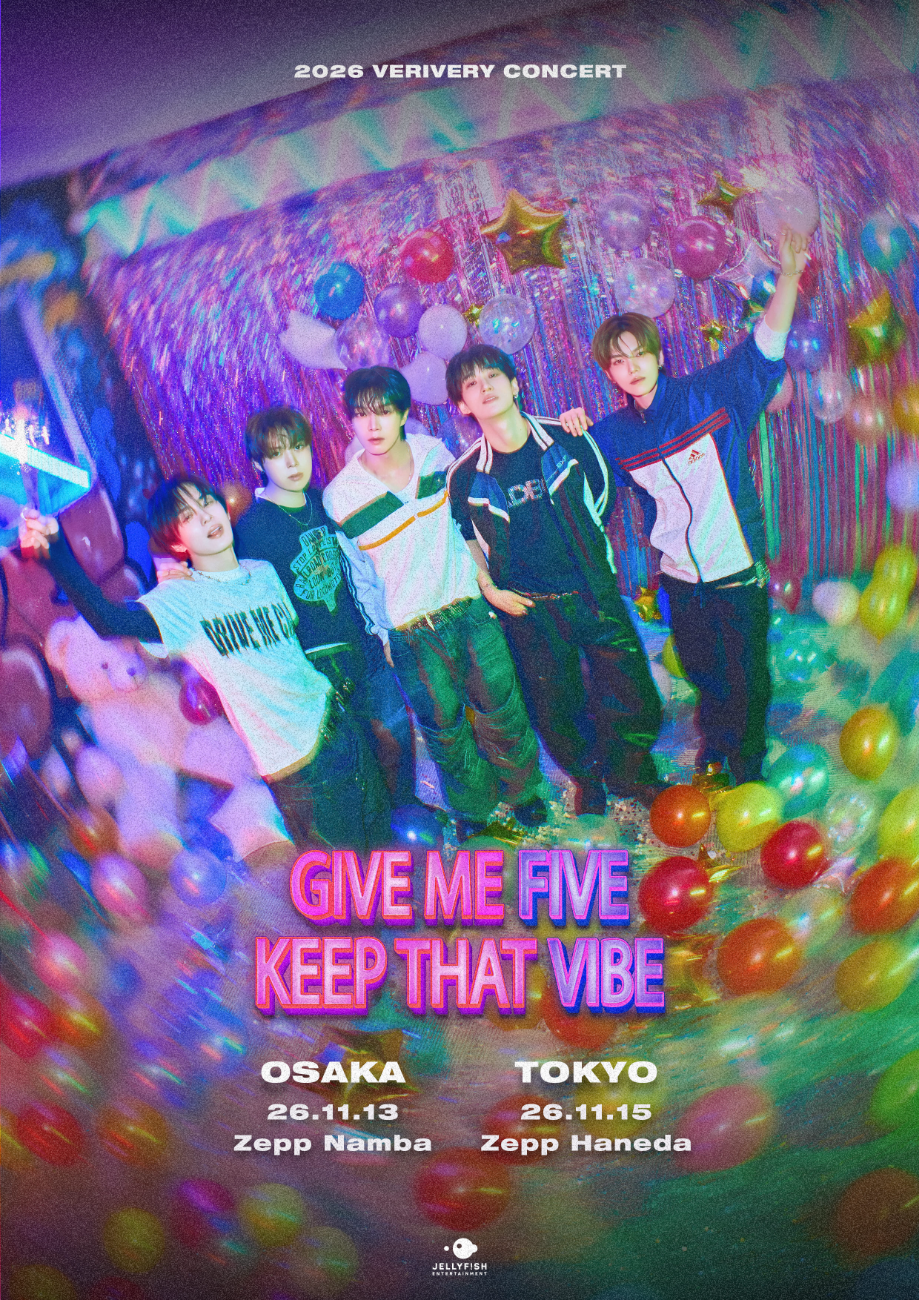 VERIVERY│2026 VERIVERY CONCERT "GIVE ME FIVE, KEEP THAT VIBE" JAPAN