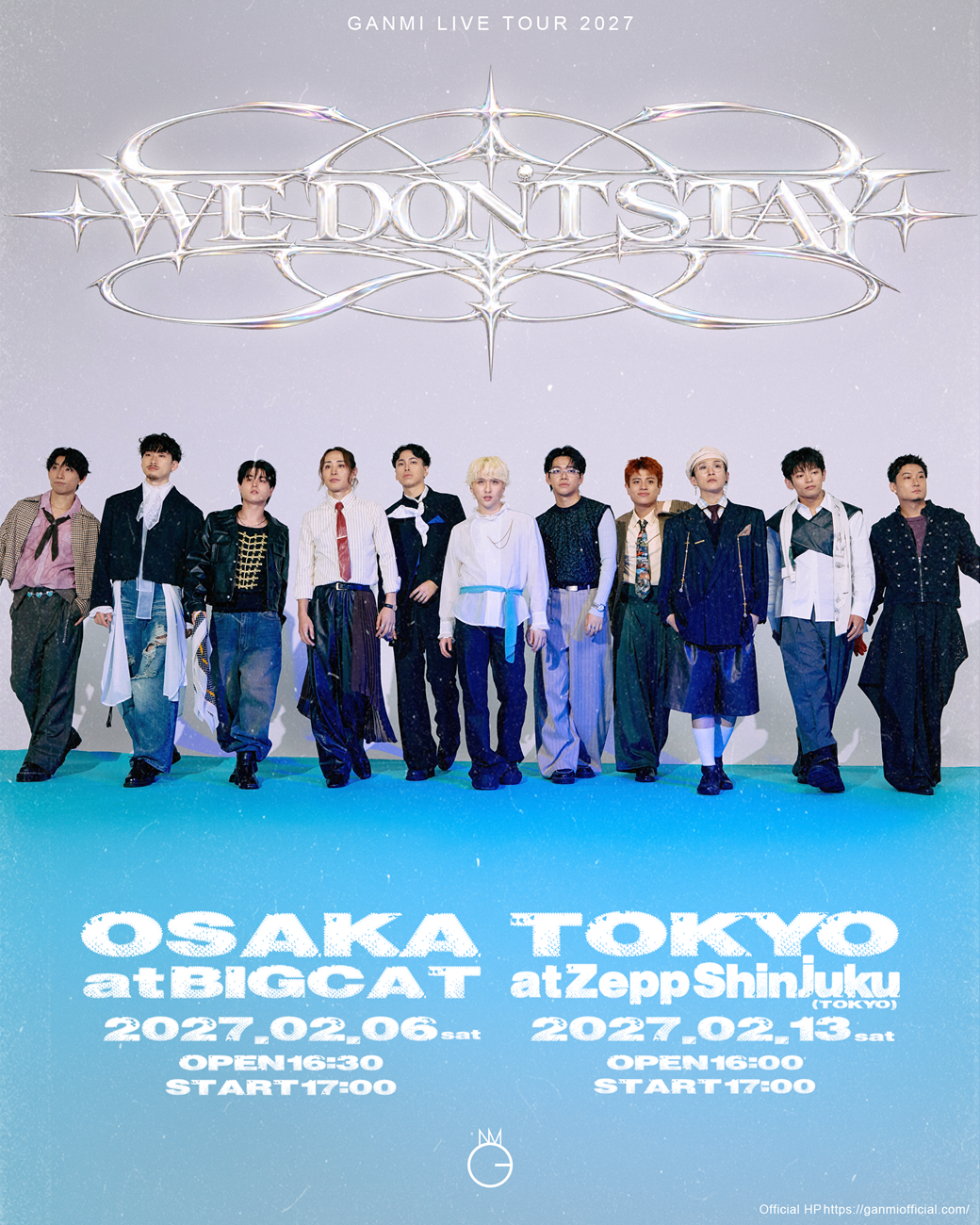 GANMI│GANMI LIVE TOUR 2027 “WE DON'T STAY”