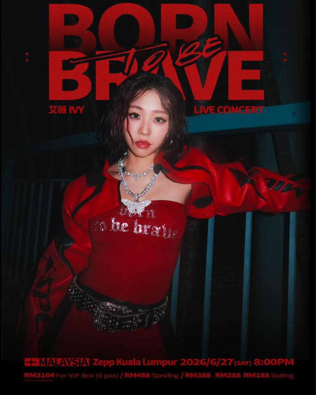Ivy Lee│[Malaysia] 艾薇 Ivy 《BORN TO BE BRAVE》 演唱會 吉隆坡站