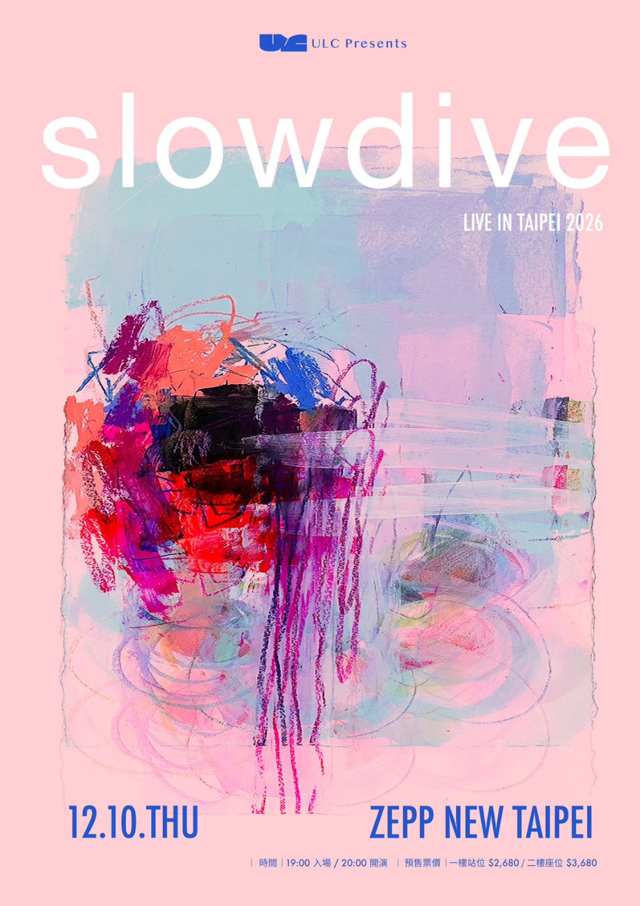 slowdive│Slowdive Live in Taipei 2026