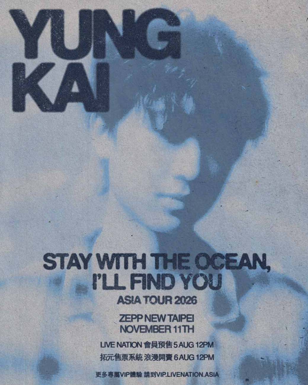 yung kai│yung kai - stay with the ocean， i’ll find you： asia tour 2026