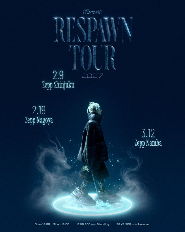 OZworld│OZworld " RESPAWN TOUR 2027 "
